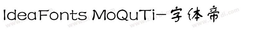 IdeaFonts MoQuTi字体转换